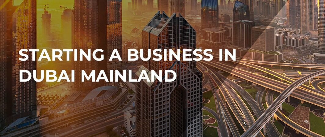 Mainland Business Setup In dubai